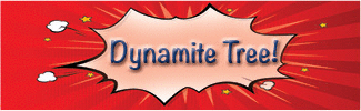 The title of this article is Dynamite Tree!