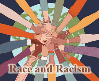 The title of this article is 'Race and Racism,' with a picture of the arms and hands of people of diversity on top of each other on the globe.