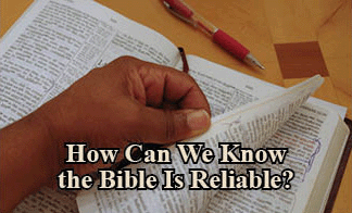 The title of this article is HOW CAN WE KNOW THE BIBLE IS RELIABLE? with a picture of a hand searching for a page in the Bible.