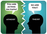 Two silouettes saying (atheist) “you are acting on faith” (theist) “so are you!”