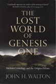 The Lost World of Genesis One