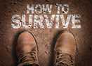 Top View of Boot on the trail with the text: How To Survive.