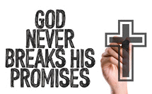 God never breaks his promises.